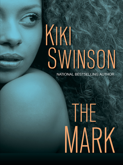 Title details for The Mark by Kiki Swinson - Wait list
